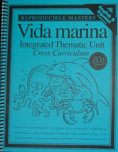 9781594414602: Vida Marina Integrated Thematic Unit Cross Curriculum (English & Espanol in one book) (Reproducible masters, Reproducible Masters)