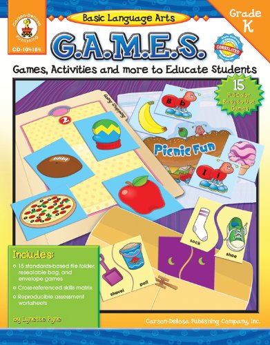 Stock image for Basic Language Arts G.A.M.E.S., Grade K: Games, Activities, and More to Educate Students for sale by ThriftBooks-Dallas