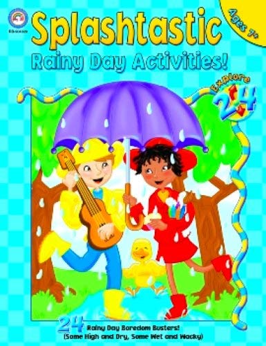 Stock image for Splashtastic Rainy Day Activities: Grades 2-5 (Explore 24) for sale by Better World Books: West