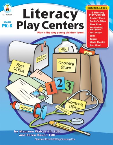 Literacy Play Centers, Grades PK - K (9781594417849) by Walcavich, Maureen; Bauer, Karen