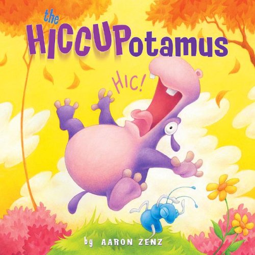 Stock image for The Hiccupotamus for sale by Wonder Book