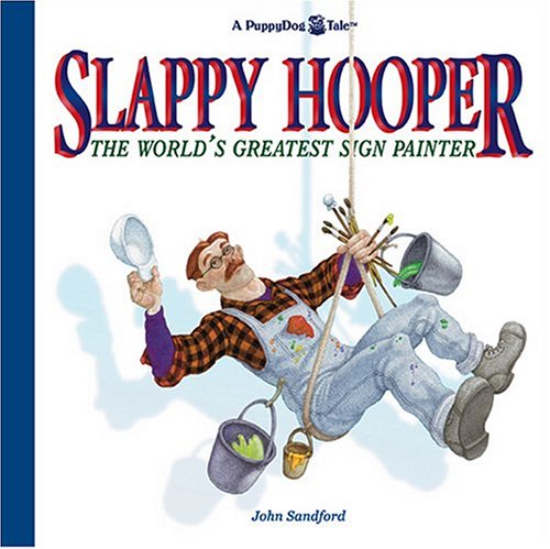 9781594450396: Slappy Hooper: The World's Greatest Sign Painter