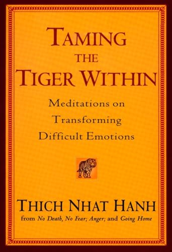 Imagen de archivo de Taming the Tiger Within Medita a la venta por SecondSale