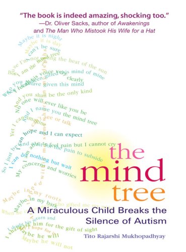 9781594481352: The Mind Tree: A Miraculous Child Breaks the Silence of Autism