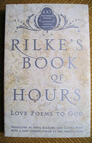 Imagen de archivo de Rilkes Book of Hours: Love Poems to God a la venta por Goodwill