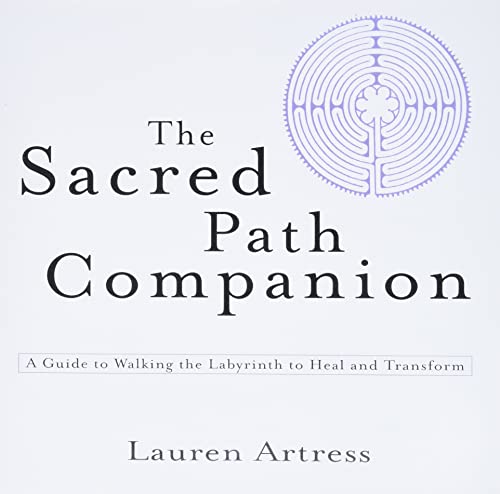 Imagen de archivo de The Sacred Path Companion: A Guide to Walking the Labyrinth to Heal and Transform a la venta por ThriftBooks-Dallas