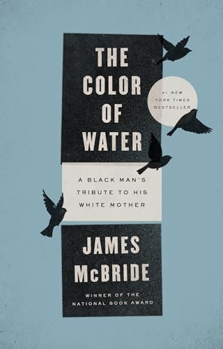 Stock image for The Color of Water: A Black Man's Tribute to His White Mother for sale by Brit Books