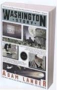 9781594482182: The Washington Story: A Novel in Five Spheres