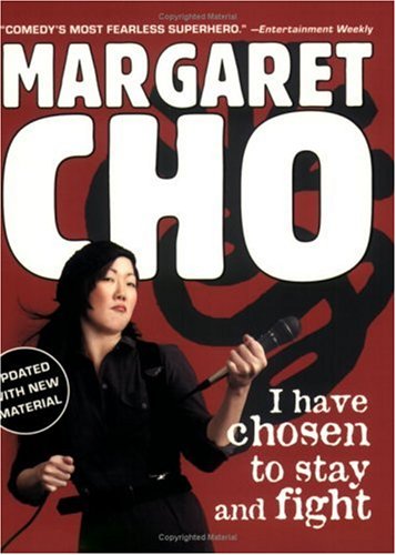 I Have Chosen to Stay and Fight (9781594482205) by Cho, Margaret