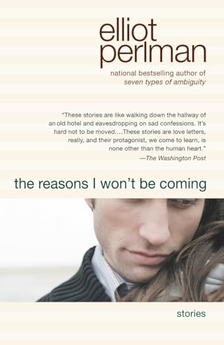 The Reasons I Won't Be Coming (9781594482236) by Perlman, Elliot