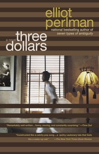 Beispielbild fr Three Dollars: A Novel zum Verkauf von gearbooks