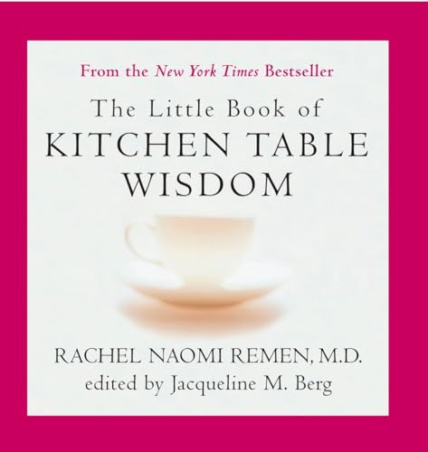 Beispielbild fr The Little Book of Kitchen Table Wisdom zum Verkauf von Better World Books