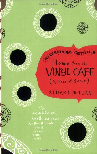 9781594482748: Home from the Vinyl Cafe: A Year of Stories