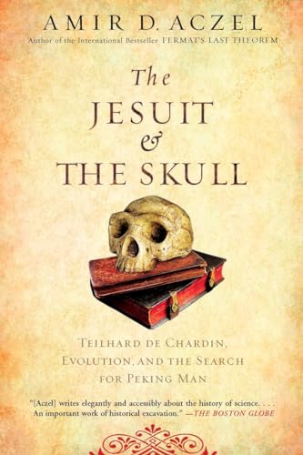 Beispielbild fr The Jesuit and the Skull: Teilhard de Chardin, Evolution, and the Search for Peking Man zum Verkauf von Wonder Book