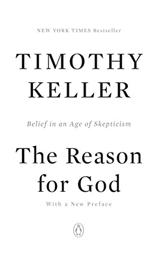 Beispielbild fr The Reason for God: Belief in an Age of Skepticism zum Verkauf von BooksRun