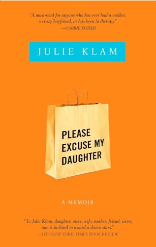 Stock image for Please Excuse My Daughter for sale by ThriftBooks-Dallas