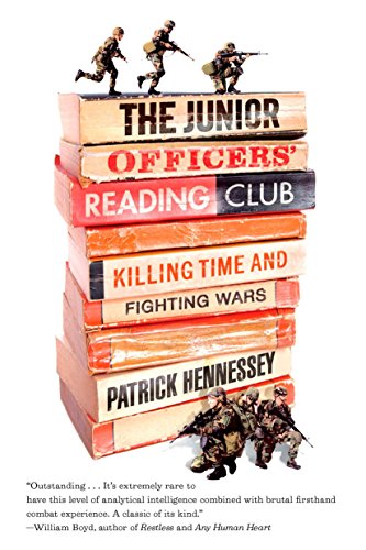 Imagen de archivo de The Junior Officers' Reading Club: Killing Time and Fighting Wars a la venta por SecondSale