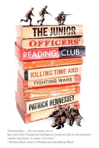 9781594484797: The Junior Officers' Reading Club: Killing Time and Fighting Wars