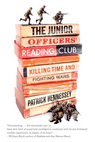 Stock image for The Junior Officers' Reading Club: Killing Time and Fighting Wars for sale by SecondSale
