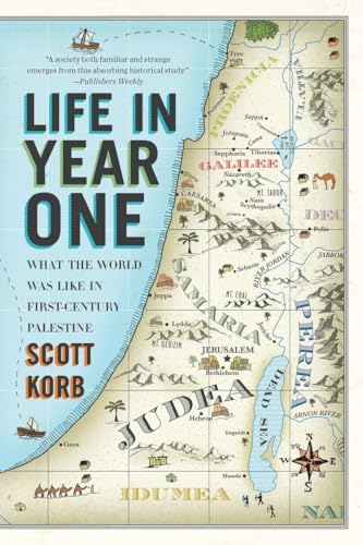 Beispielbild fr Life in Year One: What the World Was Like in First-Century Palestine zum Verkauf von BooksRun