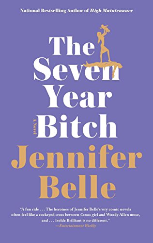 Stock image for The Seven Year Bitch for sale by ZBK Books
