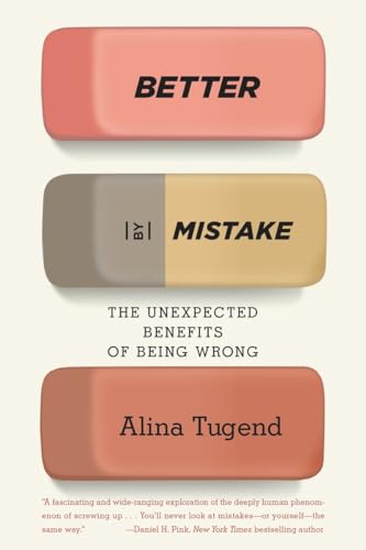Stock image for Better By Mistake: The Unexpected Benefits of Being Wrong for sale by Wonder Book