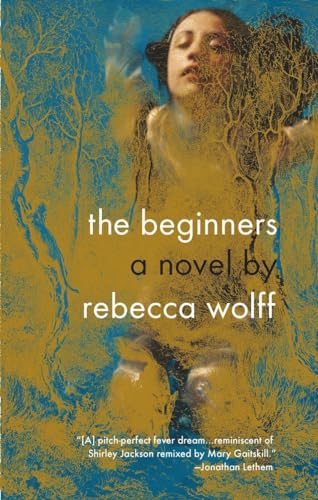 The Beginners (9781594485794) by Wolff, Rebecca