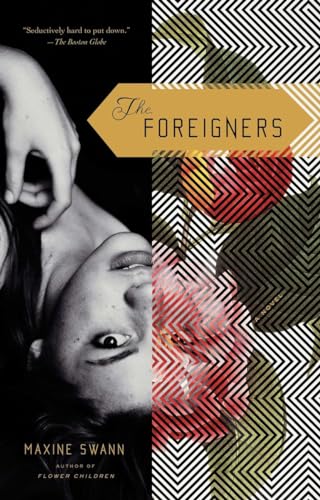 The Foreigners (9781594485817) by Swann, Maxine