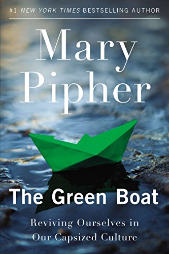 Stock image for The Green Boat: Reviving Ourselves in Our Capsized Culture for sale by Red's Corner LLC
