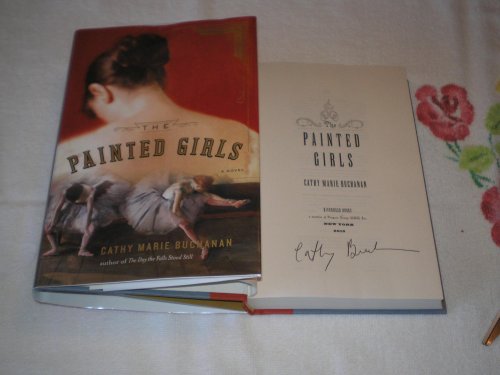Imagen de archivo de The Painted Girls: A Novel a la venta por Limestone Books