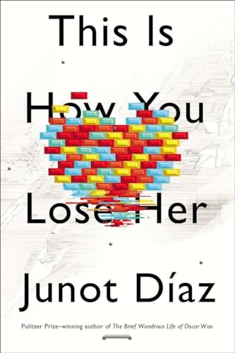 Imagen de archivo de This Is How You Lose Her a la venta por ThriftBooks-Dallas