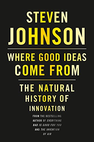 9781594487712: Where Good Ideas Come from: The Natural History of Innovation
