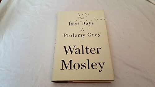 9781594487729: The Last Days of Ptolemy Grey