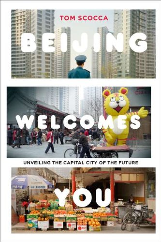 Stock image for Beijing Welcomes You: Unveiling the Capital City of the Future for sale by Wonder Book
