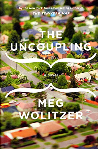 Beispielbild fr The Uncoupling zum Verkauf von Better World Books