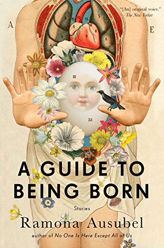 Imagen de archivo de A Guide to Being Born: Stories a la venta por Once Upon A Time Books