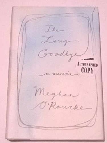 The Long Goodbye: A memoir