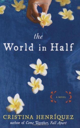 Beispielbild fr The World in Half zum Verkauf von Better World Books