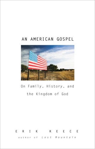 Imagen de archivo de AN American Gospel: On Family, History, and the Kingdom of God a la venta por Wonder Book