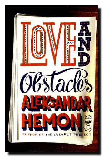 Imagen de archivo de Love and Obstacles a la venta por Better World Books