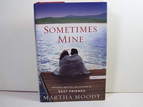 Stock image for Sometimes Mine for sale by Hawking Books