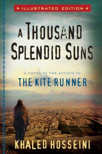 9781594488887: A Thousand Splendid Suns Illustrated Edition