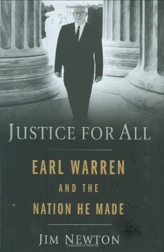 Beispielbild fr Justice for All: Earl Warren and the Nation He Made zum Verkauf von Thomas F. Pesce'