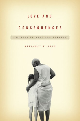 Beispielbild fr Love and Consequences : A Memoir of Hope and Survival zum Verkauf von Better World Books