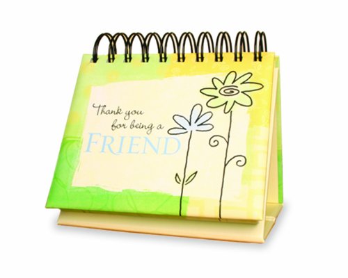 Stock image for DAYBRIGHTENER - PERPETUAL CALENDAR - THANK YOU FOR BEING A FRIEND for sale by SN Books Ltd