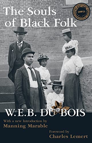 Souls of Black Folk (Great Barrington Books) (9781594510052) by Du Bois, W. E. B.
