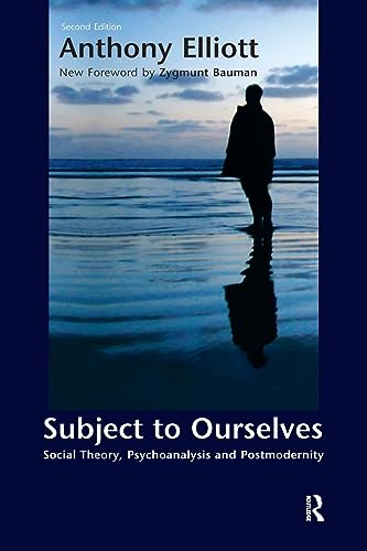 Subject to Ourselves (Great Barrington Books) (9781594510076) by Elliott, Anthony