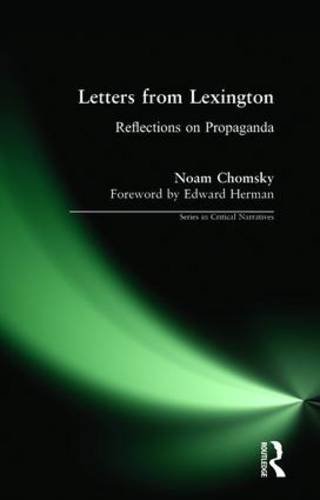 Beispielbild fr Letters from Lexington: Reflections on Propaganda (Critical Narrative) zum Verkauf von Green Street Books