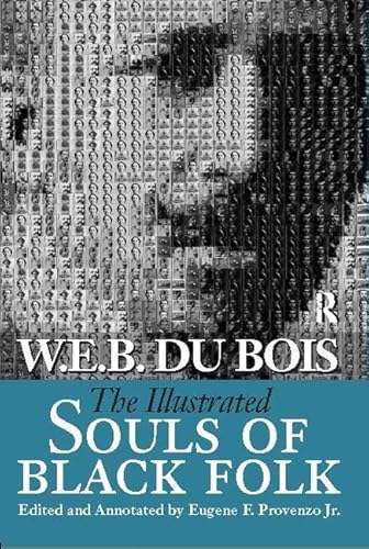 Stock image for Illustrated Souls of Black Folk for sale by Better World Books