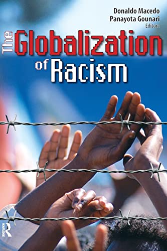 Imagen de archivo de The Globalization of Racism (Series in Critical Narrative) a la venta por Chiron Media